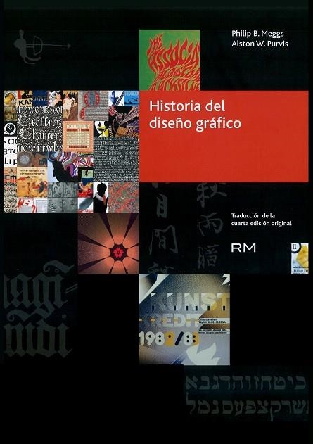 HISTORIA DEL DISEÑO GRÁFICO | 9788416282234 | MEGGS, PHILIP/PURVI, ALSTON | Libreria Geli - Librería Online de Girona - Comprar libros en catalán y castellano