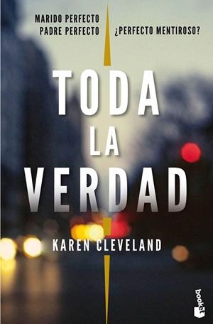 TODA LA VERDAD | 9788408202455 | CLEVELAND,KAREN | Libreria Geli - Librería Online de Girona - Comprar libros en catalán y castellano