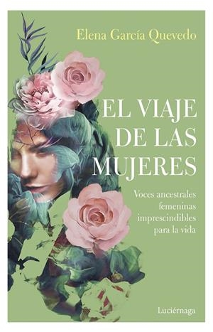 EL VIAJE DE LAS MUJERES | 9788417371593 | GARCÍA QUEVEDO,ELENA | Llibreria Geli - Llibreria Online de Girona - Comprar llibres en català i castellà