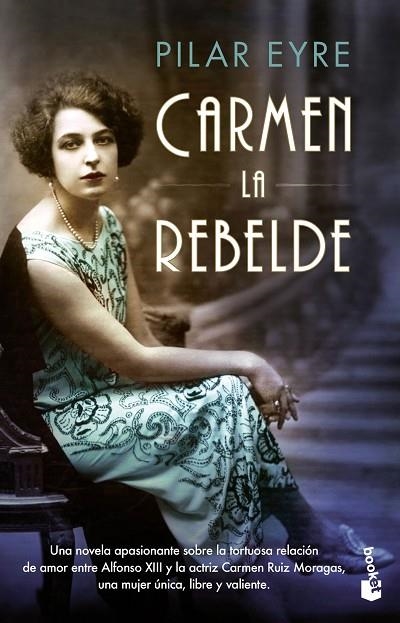 CARMEN,LA REBELDE | 9788408202349 | EYRE,PILAR | Libreria Geli - Librería Online de Girona - Comprar libros en catalán y castellano