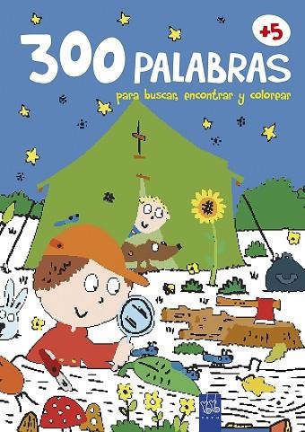 300 PALABRAS PARA BUSCAR,ENCONTRAR Y COLOREAR+5.NATURALEZA | 9788408200826 | Libreria Geli - Librería Online de Girona - Comprar libros en catalán y castellano