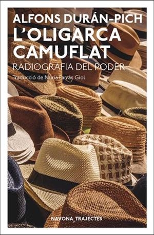 L'OLIGARCA CAMUFLAT.RADIOGRAFIA DEL PODER | 9788417181697 | DURÁN-PICH,ALFONS | Llibreria Geli - Llibreria Online de Girona - Comprar llibres en català i castellà