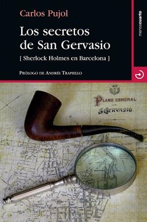 LOS SECRETOS DE SAN GERVASIO | 9788415740568 | PUJOL,CARLOS | Libreria Geli - Librería Online de Girona - Comprar libros en catalán y castellano