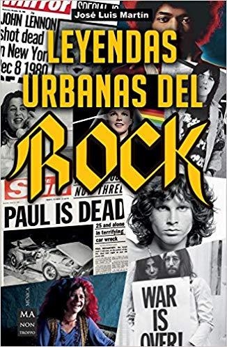 LEYENDAS URBANAS DEL ROCK | 9788494928550 | MARTÍN CAPEROTE,JOSÉ LUIS | Llibreria Geli - Llibreria Online de Girona - Comprar llibres en català i castellà