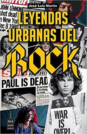 LEYENDAS URBANAS DEL ROCK | 9788494928550 | MARTÍN CAPEROTE,JOSÉ LUIS | Libreria Geli - Librería Online de Girona - Comprar libros en catalán y castellano