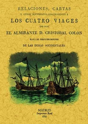 LOS CUATRO VIAJES DE COLÓN | 9788497612548 | FERNÁNDEZ DE NAVARETE,MARTÍN | Llibreria Geli - Llibreria Online de Girona - Comprar llibres en català i castellà