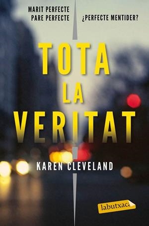 TOTA LA VERITAT | 9788417420475 | CLEVELAND,KAREN | Libreria Geli - Librería Online de Girona - Comprar libros en catalán y castellano