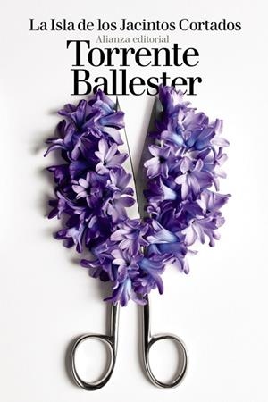 LA ISLA DE LOS JACINTOS CORTADOS | 9788491813422 | TORRENTE BALLESTER,GONZALO | Llibreria Geli - Llibreria Online de Girona - Comprar llibres en català i castellà