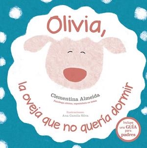OLIVIA,LA OVEJA QUE NO QUERÍA DORMIR | 9788491452317 | ALMEIDA,CLEMENTINA | Llibreria Geli - Llibreria Online de Girona - Comprar llibres en català i castellà