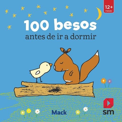 100 BESOS ANTES DE IR A DORMIR | 9788491079712 | MACK | Libreria Geli - Librería Online de Girona - Comprar libros en catalán y castellano