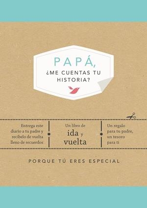 PAPÁ,¿ME CUENTAS TU HISTORIA? | 9788401022500 | VAN VLIET,ELMA | Llibreria Geli - Llibreria Online de Girona - Comprar llibres en català i castellà