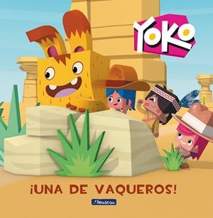 UNA DE VAQUEROS!(YOKO) | 9788448851866 | V.V.A.A. | Llibreria Geli - Llibreria Online de Girona - Comprar llibres en català i castellà