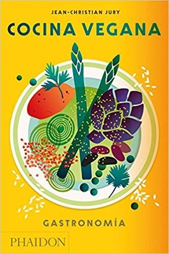 COCINA VEGANA.GASTRONOMIA | 9780714874944 | JURY,JEAN-CHRISTINA | Libreria Geli - Librería Online de Girona - Comprar libros en catalán y castellano