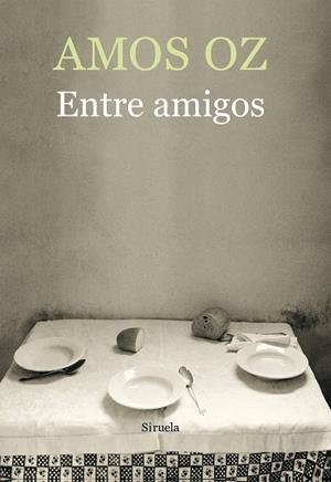 ENTRE AMIGOS | 9788417624552 | OZ,AMOS | Libreria Geli - Librería Online de Girona - Comprar libros en catalán y castellano