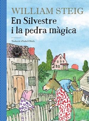 EN SILVESTRE I LA PEDRA MÀGICA | 9788417552244 | STEIG,WILLIAM | Libreria Geli - Librería Online de Girona - Comprar libros en catalán y castellano