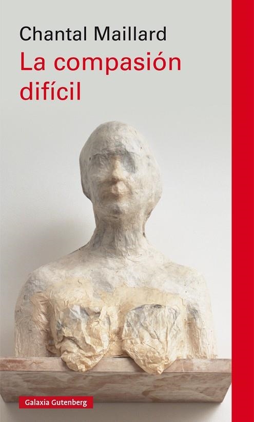 LA COMPASIÓN DIFÍCIL | 9788417355807 | MAILLARD,CHANTAL | Libreria Geli - Librería Online de Girona - Comprar libros en catalán y castellano