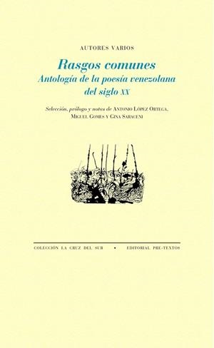 RASGOS COMUNES.ANTOLOGÍA DE LA POESÍA VENEZOLANA DEL SIGLO XX | 9788417143824 | V.V.A.A. | Llibreria Geli - Llibreria Online de Girona - Comprar llibres en català i castellà