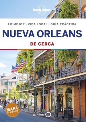 NUEVA ORLEANS(LONELY PLANET DE CERCA.EDICIÓN 2019) | 9788408197317 | KARLIN,ADAM/BARTLETT,RAY | Llibreria Geli - Llibreria Online de Girona - Comprar llibres en català i castellà