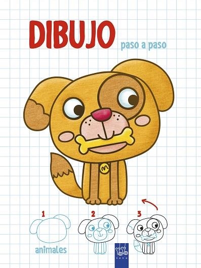 DIBUJO PASO A PASO.ANIMALES | 9788408200321 | YOYO | Libreria Geli - Librería Online de Girona - Comprar libros en catalán y castellano