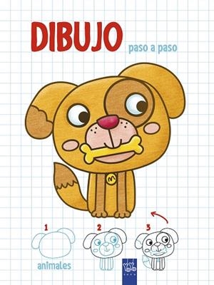 DIBUJO PASO A PASO.ANIMALES | 9788408200321 | YOYO | Llibreria Geli - Llibreria Online de Girona - Comprar llibres en català i castellà