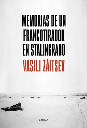 MEMORIAS DE UN FRANCOTIRADOR EN STALINGRADO | 9788491990703 | ZÁITSEV,VASILI | Llibreria Geli - Llibreria Online de Girona - Comprar llibres en català i castellà
