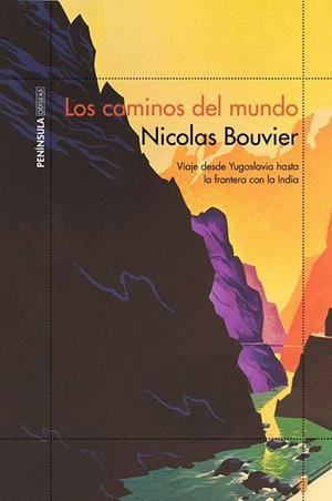 LOS CAMINOS DEL MUNDO | 9788499427782 | BOUVIER,NICOLAS | Llibreria Geli - Llibreria Online de Girona - Comprar llibres en català i castellà