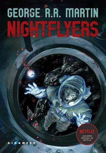 NIGHFLYERS | 9788417507282 | R. R. MARTIN,GEORGE | Libreria Geli - Librería Online de Girona - Comprar libros en catalán y castellano