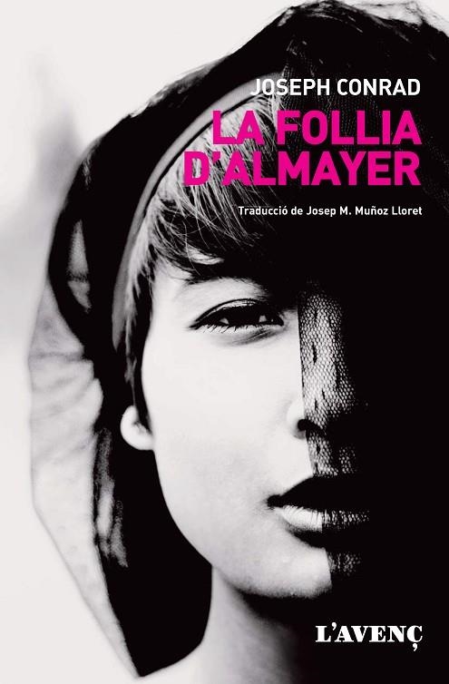 LA FOLLIA D'ALMAYER | 9788416853274 | CONRAD,JOSEPH | Libreria Geli - Librería Online de Girona - Comprar libros en catalán y castellano