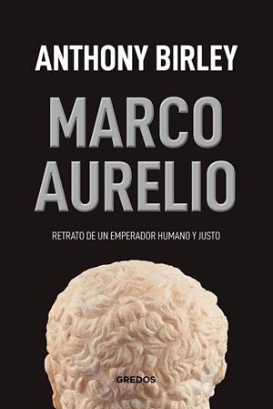 MARCO AURELIO | 9788424938420 | BIRLEY,ANTHONY | Libreria Geli - Librería Online de Girona - Comprar libros en catalán y castellano