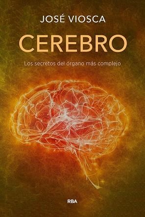 CEREBRO | 9788491879305 | VIOSCA ROS,JOSÉ | Libreria Geli - Librería Online de Girona - Comprar libros en catalán y castellano