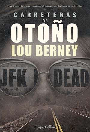 CARRETERAS DE OTOÑO | 9788491393481 | BERNEY,LOU | Llibreria Geli - Llibreria Online de Girona - Comprar llibres en català i castellà