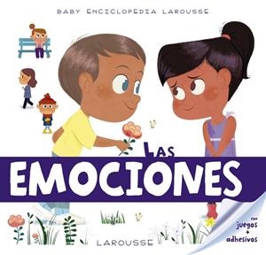 BABY ENCICLOPEDIA.LAS EMOCIONES | 9788417273224 | LAROUSSE EDITORIAL | Libreria Geli - Librería Online de Girona - Comprar libros en catalán y castellano