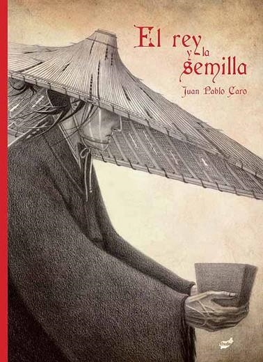 EL REY Y LA SEMILLA | 9788416817436 | CARO BALESTRIERI,JUAN PABLO | Libreria Geli - Librería Online de Girona - Comprar libros en catalán y castellano