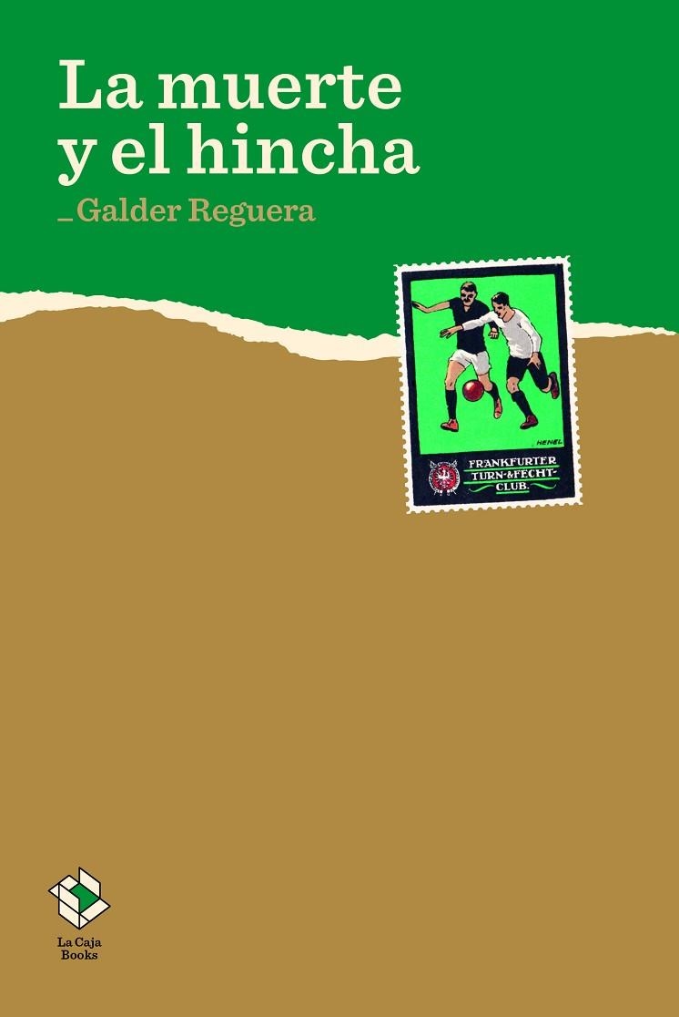 LA MUERTE Y EL HINCHA | 9788417496050 | REGUERA,GALDER | Libreria Geli - Librería Online de Girona - Comprar libros en catalán y castellano
