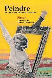 PEINDRE/PINTAR(BILINGÜE FR/CAT) | 9791095210115 | BRETHENOUX-SEGUIN,FRANCY | Libreria Geli - Librería Online de Girona - Comprar libros en catalán y castellano