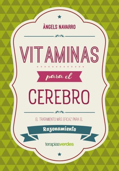 VITAMINAS PARA EL CEREBRO.RAZONAMIENTO | 9788416972616 | NAVARRO,ÀNGELS | Libreria Geli - Librería Online de Girona - Comprar libros en catalán y castellano