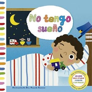 NO TENGO SUEÑO | 9788491452157 | GUMMER,AMANDA DR. | Llibreria Geli - Llibreria Online de Girona - Comprar llibres en català i castellà