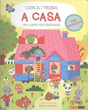A CASA(CERCA I TROBA.UN LLIBRE PER OBSERVAR) | 9788491675556 |   | Llibreria Geli - Llibreria Online de Girona - Comprar llibres en català i castellà