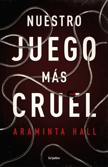 NUESTRO JUEGO MÁS CRUEL | 9788425357145 | HALL,ARAMINTA | Libreria Geli - Librería Online de Girona - Comprar libros en catalán y castellano
