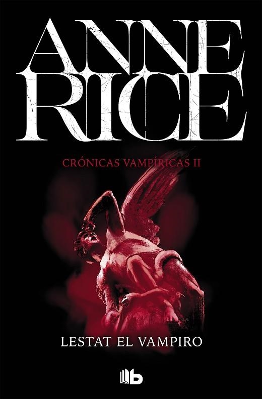 LESTAT EL VAMPIRO(CRÓNICAS VAMPÍRICAS-2) | 9788490707845 | RICE,ANNE | Llibreria Geli - Llibreria Online de Girona - Comprar llibres en català i castellà