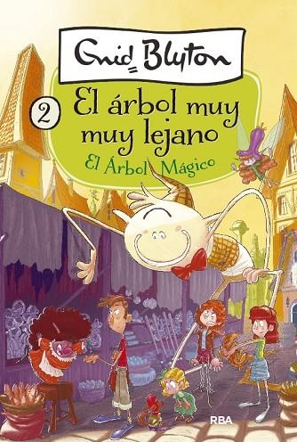 EL ÁRBOL MÁGICO(EL ÁRBOL MUY MUY LEJANO 2) | 9788427211094 | BLYTON,ENID | Llibreria Geli - Llibreria Online de Girona - Comprar llibres en català i castellà