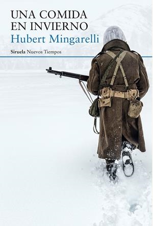 UNA COMIDA EN INVIERNO | 9788417624354 | MINGARELLI,HUBERT | Libreria Geli - Librería Online de Girona - Comprar libros en catalán y castellano