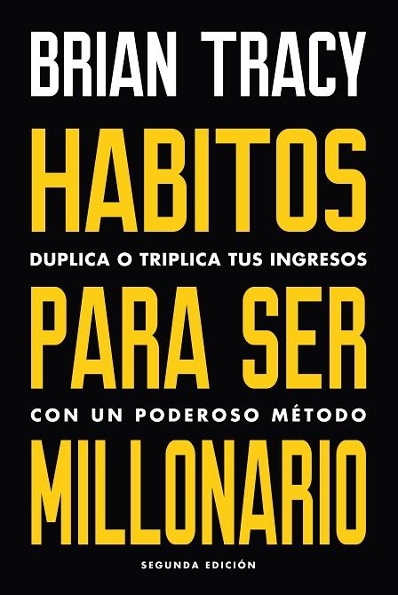 HÁBITOS PARA SER MILLONARIO | 9788494606687 | TRACY,BRIAN | Libreria Geli - Librería Online de Girona - Comprar libros en catalán y castellano