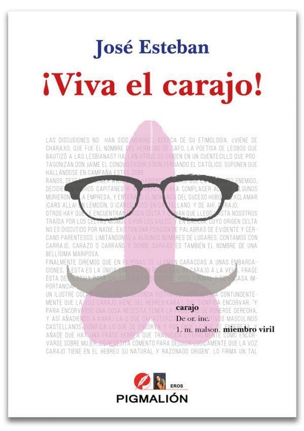 VIVA EL CARAJO | 9788416447664 | ESTEBAN,JOSÉ | Libreria Geli - Librería Online de Girona - Comprar libros en catalán y castellano