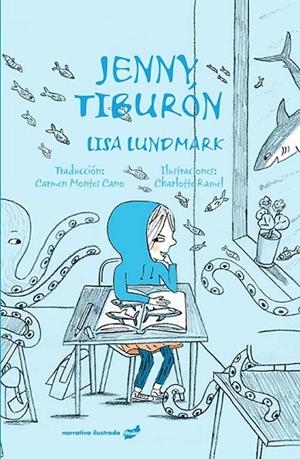 JENNY TIBURÓN | 9788416817443 | LUNDMARK,LISA | Libreria Geli - Librería Online de Girona - Comprar libros en catalán y castellano