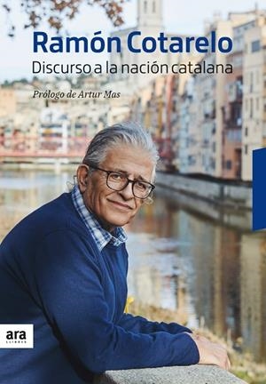 DISCURSO A LA NACIÓN CATALANA | 9788416915965 | COTARELO,RAMÓN | Libreria Geli - Librería Online de Girona - Comprar libros en catalán y castellano