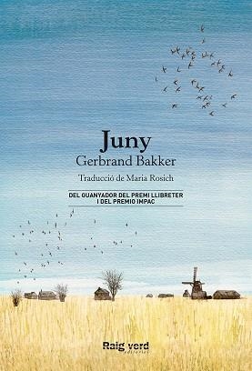 JUNY | 9788416689873 | BAKKER,GERBRAND | Libreria Geli - Librería Online de Girona - Comprar libros en catalán y castellano