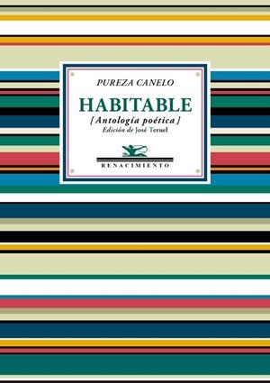 HABITABLE.ANTOLOGÍA POÉTICA | 9788417550615 | CANELO,PUREZA | Libreria Geli - Librería Online de Girona - Comprar libros en catalán y castellano