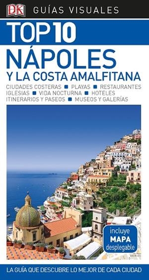 NÁPOLES Y LA COSTA AMALFITANA(GUIAS VISUALES TOP 10.EDICION 2019) | 9780241384220 | Libreria Geli - Librería Online de Girona - Comprar libros en catalán y castellano