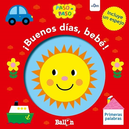 BUENOS DÍAS,BEBÉ! PRIMERAS PALABRAS | 9789403210254 | Libreria Geli - Librería Online de Girona - Comprar libros en catalán y castellano